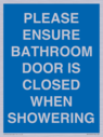 please-ensure-bathroom-door-is-closed-when-showering~